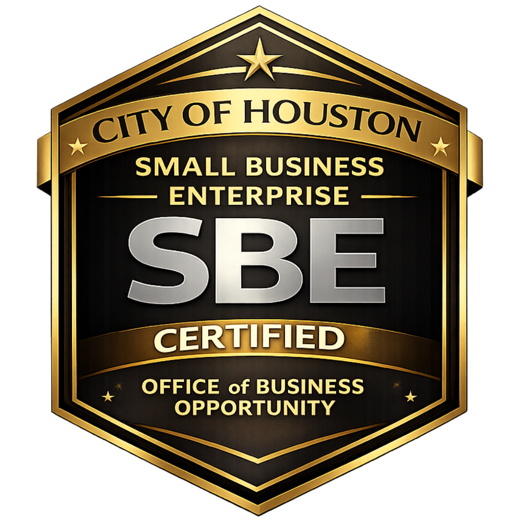 City of Houston Small Business Enterprise SBE Certified — Office of Business Opportunity