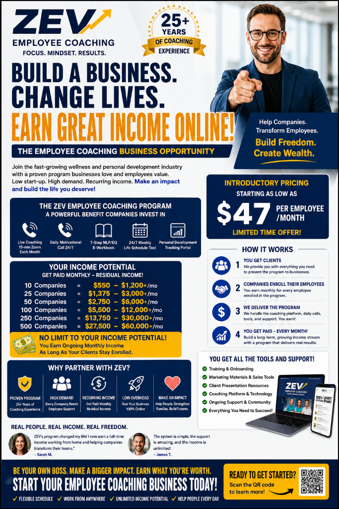ZEV Employee Coaching Business Opportunity — Build a Business. Change Lives. Earn Great Income Online.