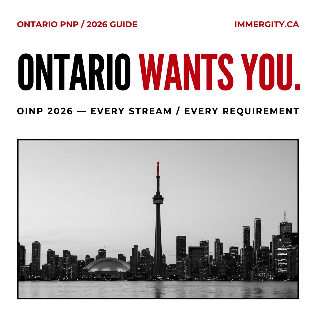 Ontario PNP 2026 — OINP streams requirements draws invitation to apply Human Capital Priorities IMMERGITY Mississauga