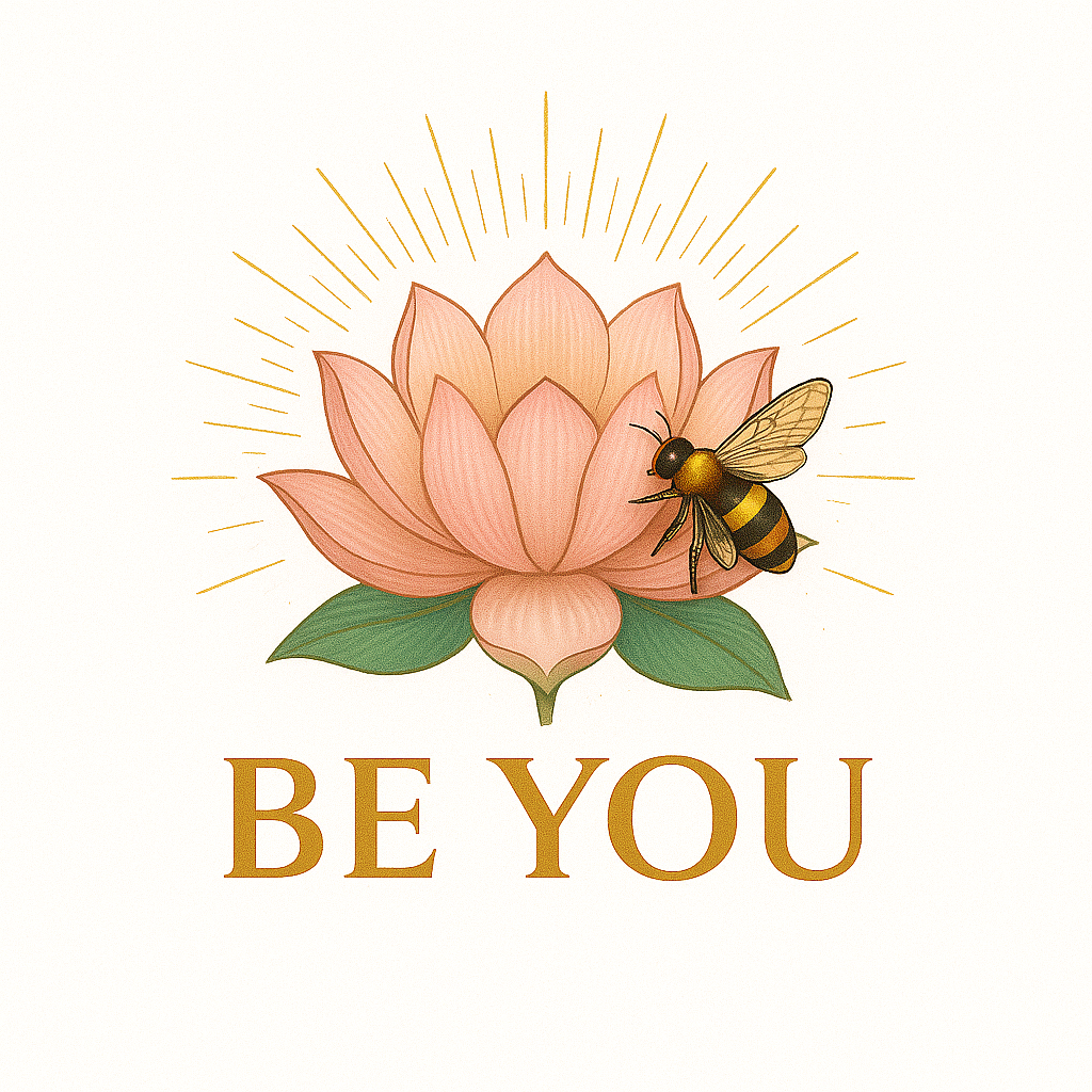 BE You