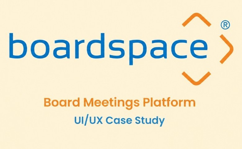 Boardspace Board Meetings Platform UI/UX Case Study