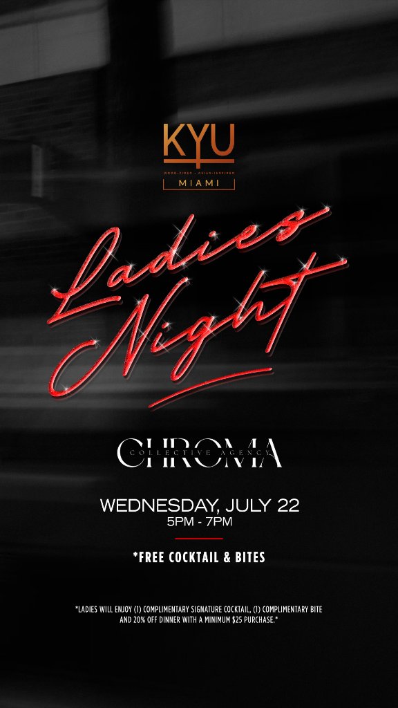 Ladies Night at KYU Miami