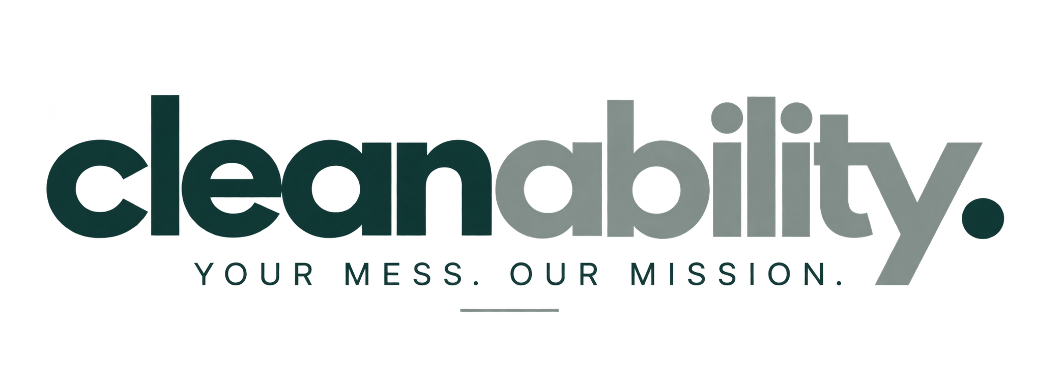 Cleanability. Your Mess. Our Mission.