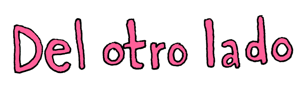Del Otro Lado