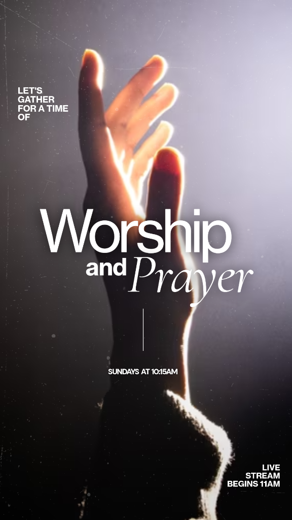 Worship and Prayer