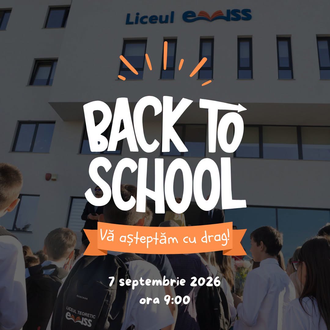 Back to School — anul școlar 2026–2027 la Liceul Teoretic EVISS Iași