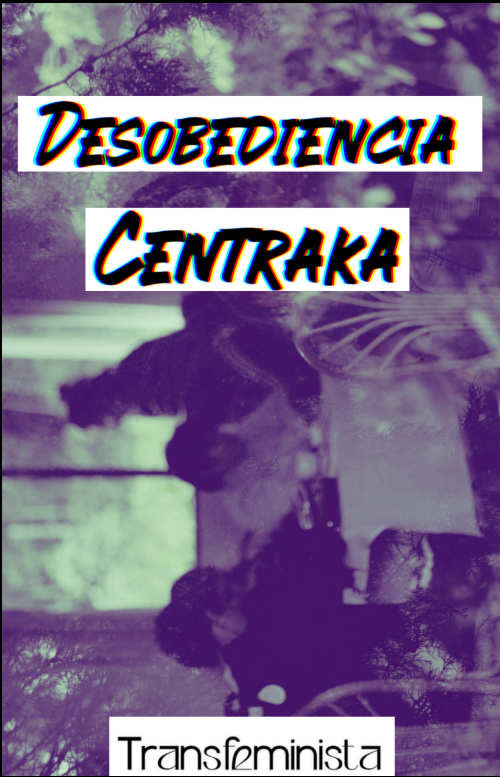 portada Desobediencia Centraka