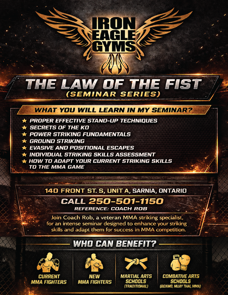 The Law of the Fist Seminar Series flyer — Iron Eagle Gyms, Coach Rob