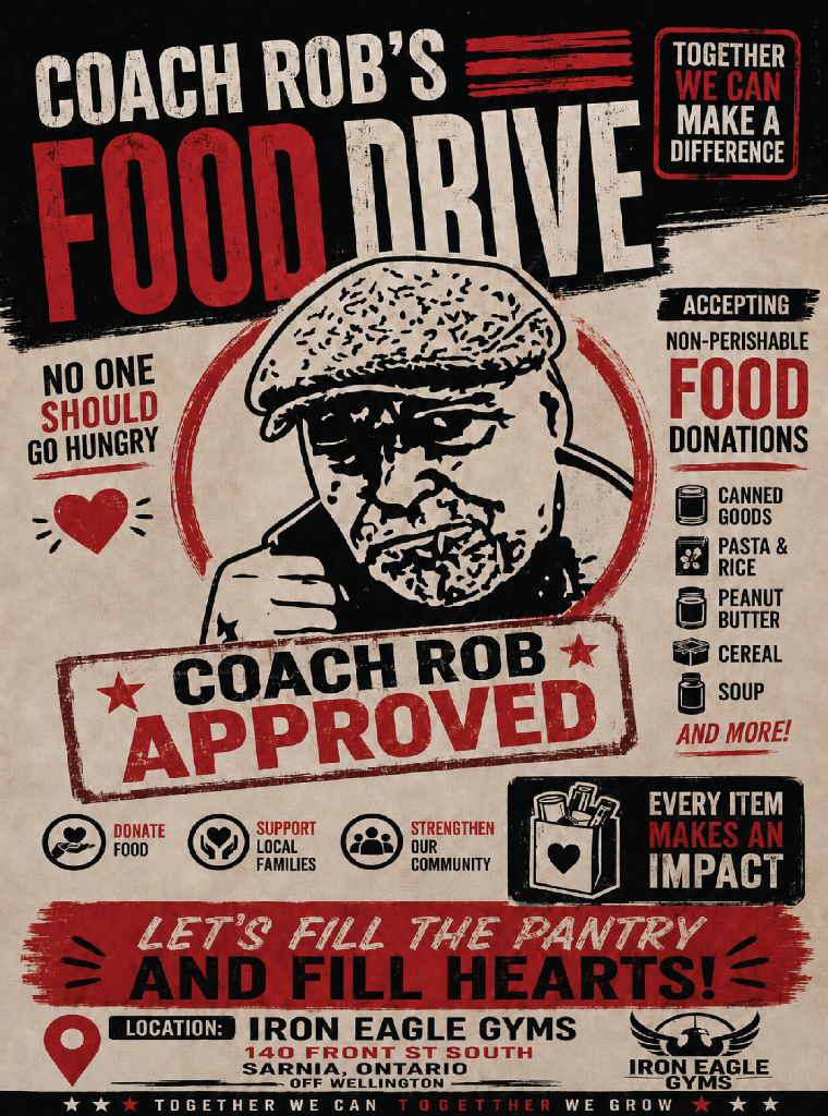 Coach Rob's Food Drive flyer — Iron Eagle Gyms, 140 Front Street South, Sarnia, Ontario