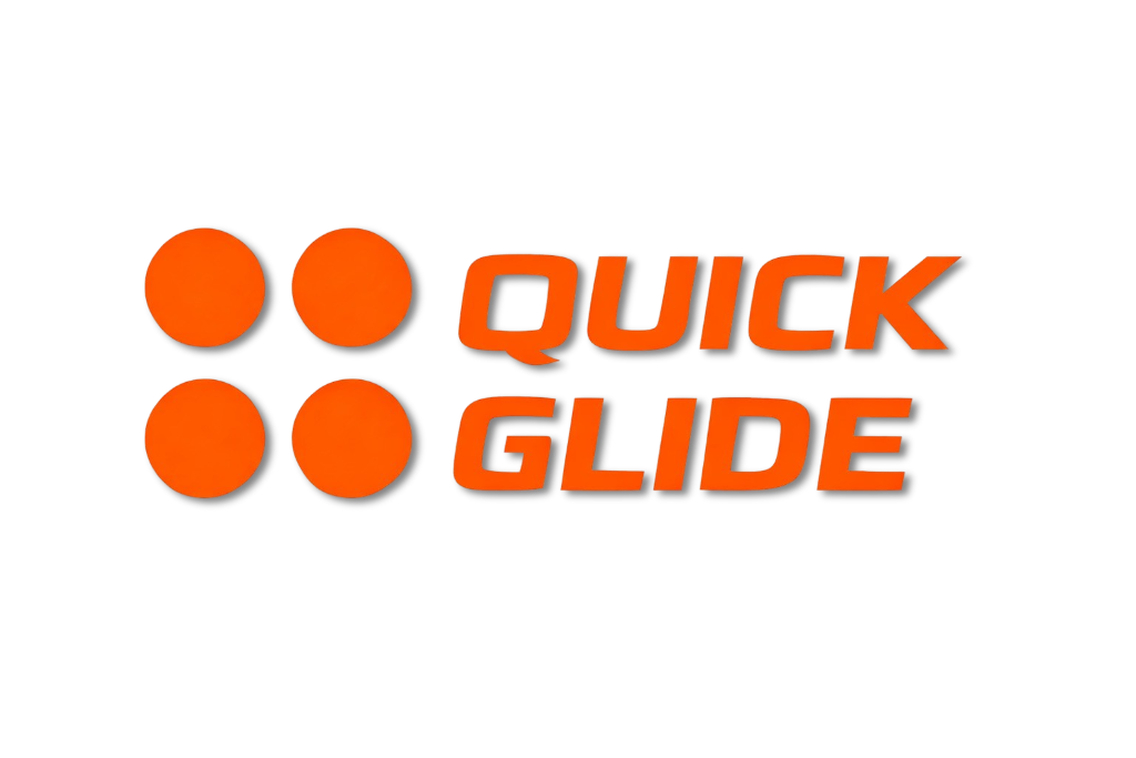 Quick Glide