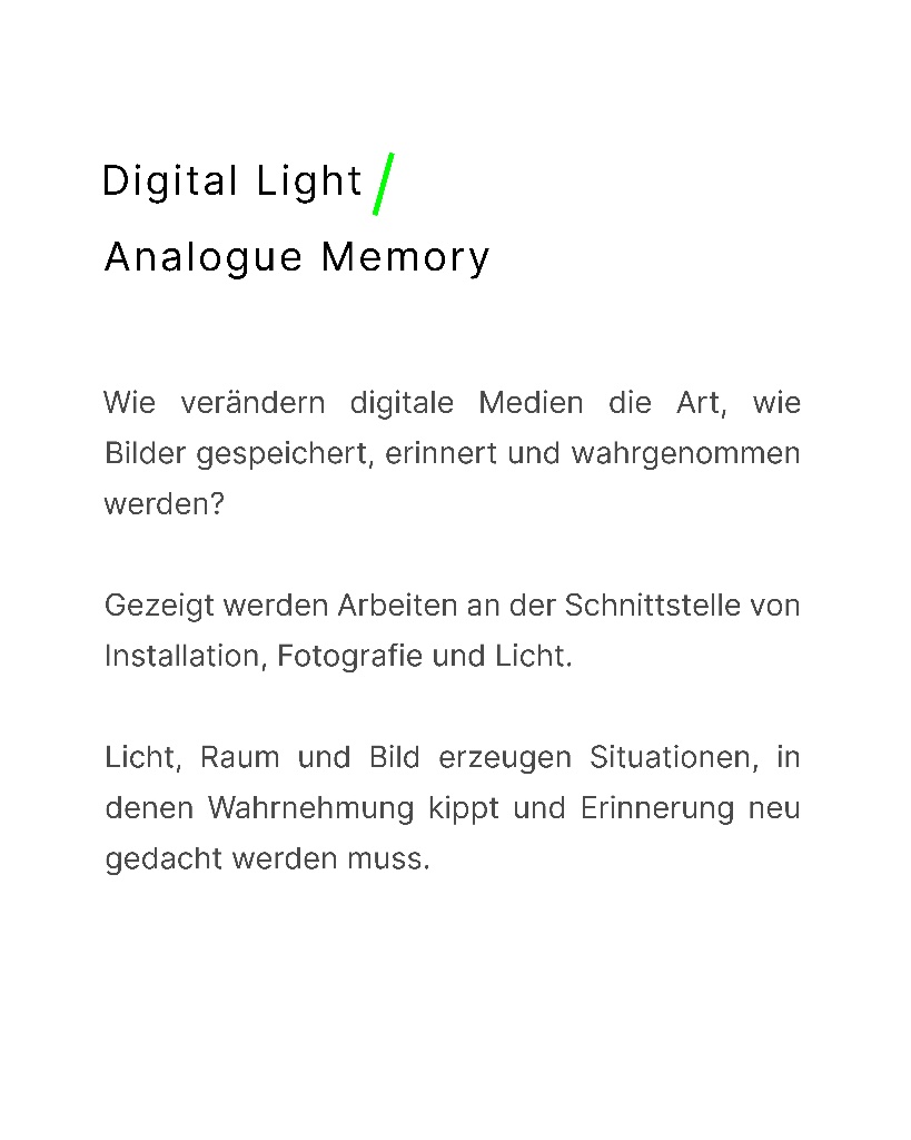 Digital Light / Analogue Memory