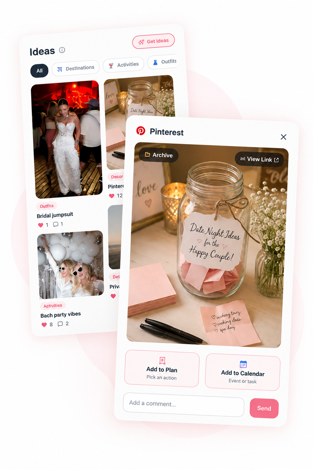 Bridesquad ideas — save outfits, destinations, and activities, then turn them into plans