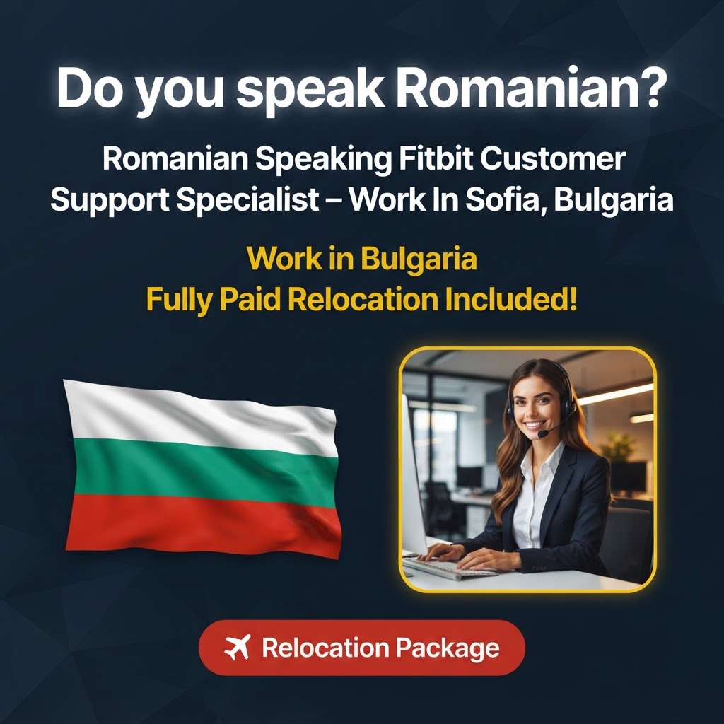 Romanian Speaking Fitbit Customer Support Specialist – Work In Sofia, Bulgaria job in Bulgaria - Mercier Consultancy