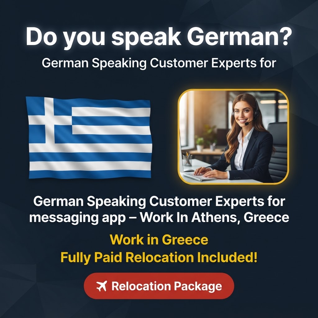 German Speaking Customer Experts for messaging app – Work In Athens, Greece job in Greece - Mercier Consultancy