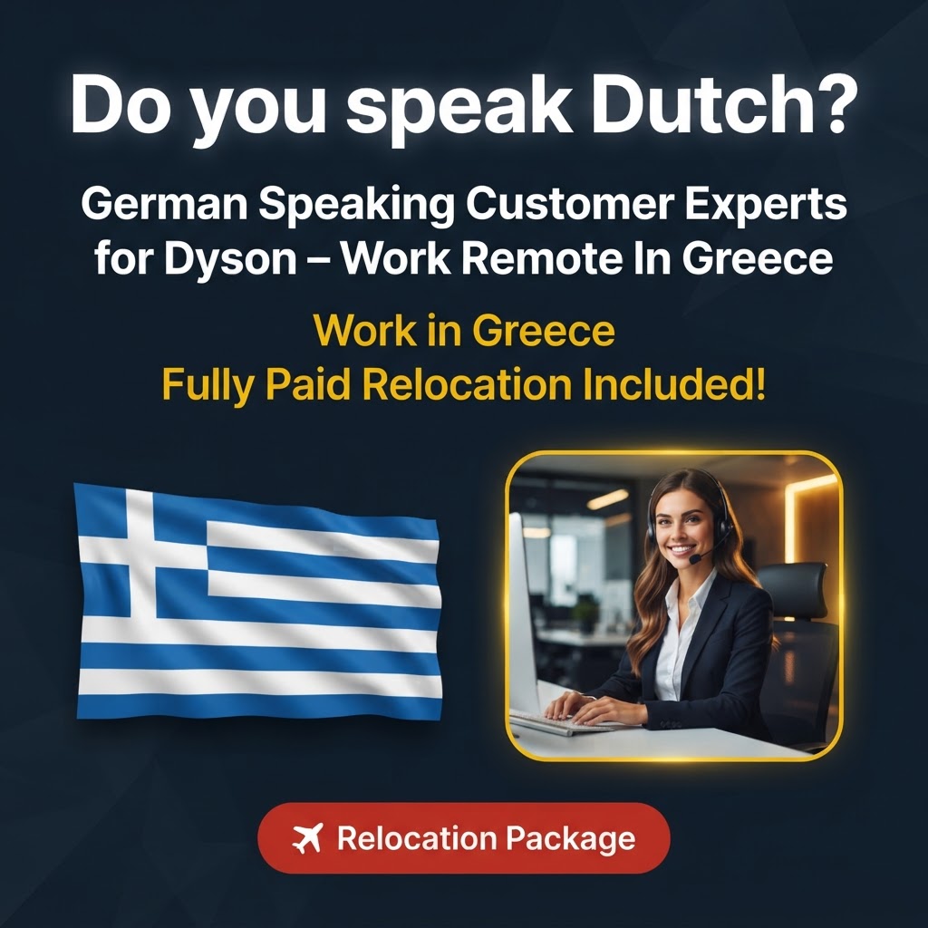 German Speaking Customer Experts for Dyson – Work Remote In Greece job in Greece - Mercier Consultancy