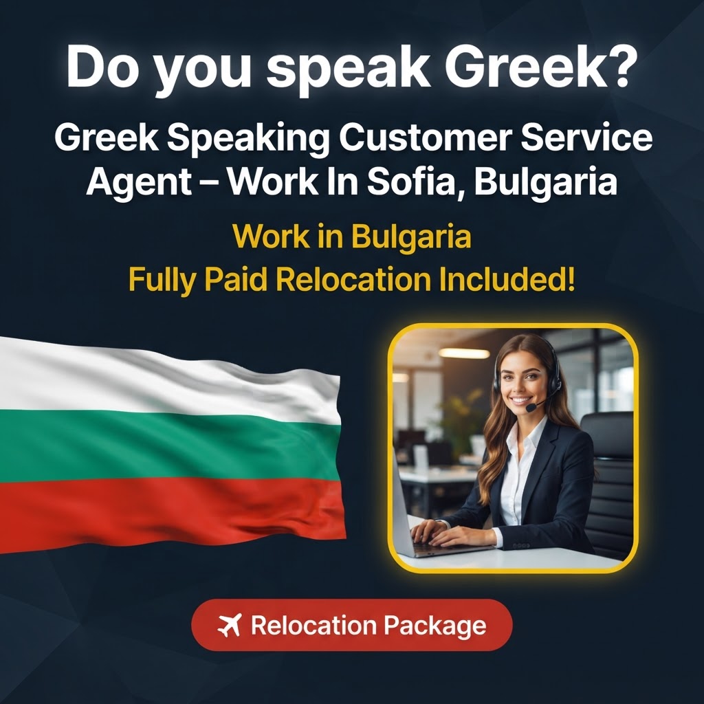 Greek Speaking Customer Service Agent – Work In Sofia, Bulgaria job in Bulgaria - Mercier Consultancy