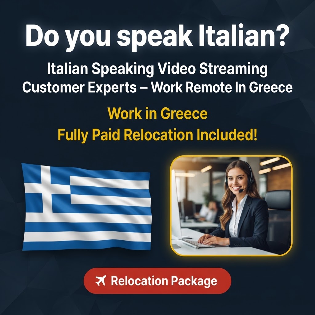 Italian Speaking Video Streaming Customer Experts – Work Remote In Greece job in Greece - Mercier Consultancy