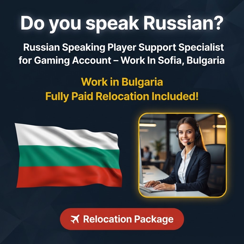 Russian Speaking Player Support Specialist for Gaming Account – Work In Sofia, Bulgaria job in Bulgaria - Mercier Consultancy