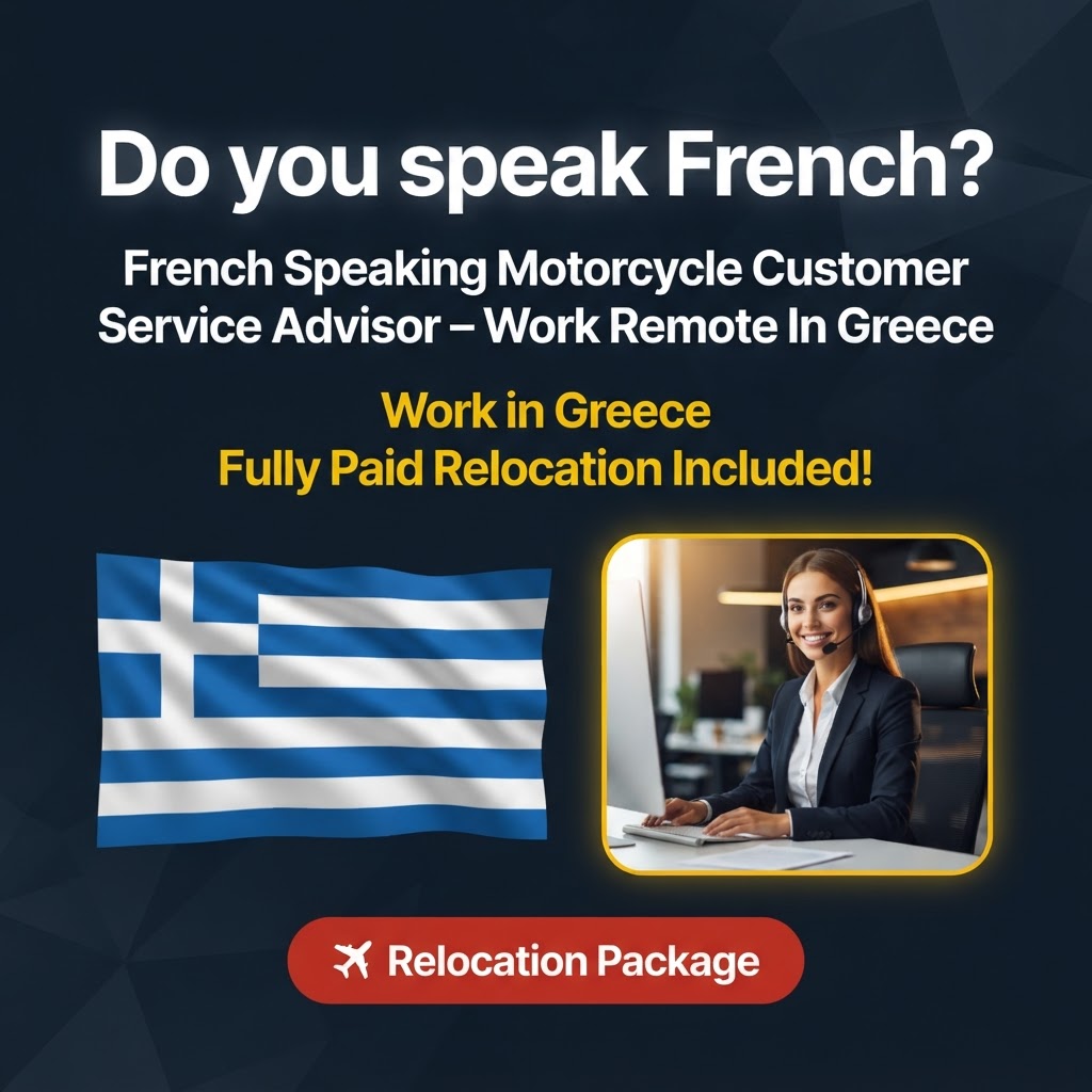 French Speaking Motorcycle Customer Service Advisor – Work Remote In Greece job in Greece - Mercier Consultancy