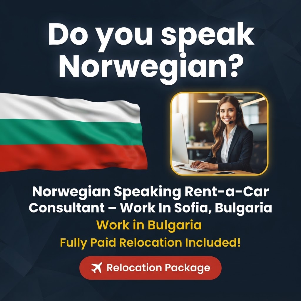 Norwegian Speaking Rent-a-Car Consultant – Work In Sofia, Bulgaria job in Bulgaria - Mercier Consultancy