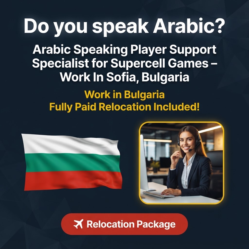 Arabic Speaking Player Support Specialist for Supercell Games – Work In Sofia, Bulgaria job in Bulgaria - Mercier Consultancy