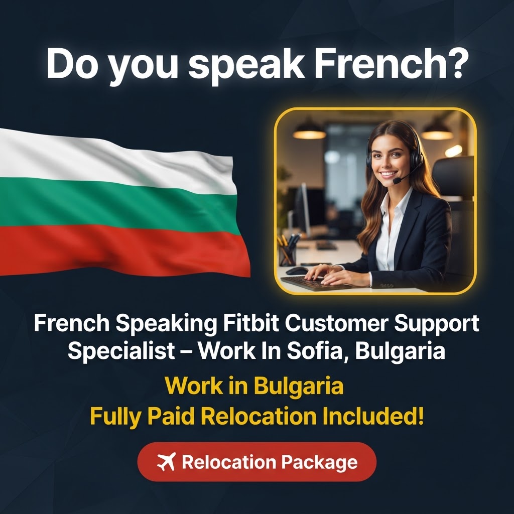 French Speaking Fitbit Customer Support Specialist – Work In Sofia, Bulgaria job in Bulgaria - Mercier Consultancy