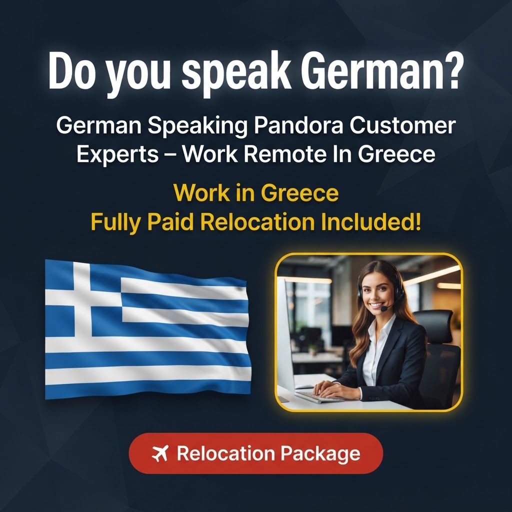 German Speaking Pandora Customer Experts – Work Remote In Greece job in Greece - Mercier Consultancy