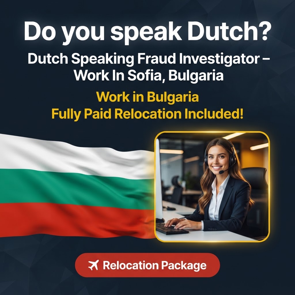 Dutch Speaking Fraud Investigator – Work In Sofia, Bulgaria job in Bulgaria - Mercier Consultancy
