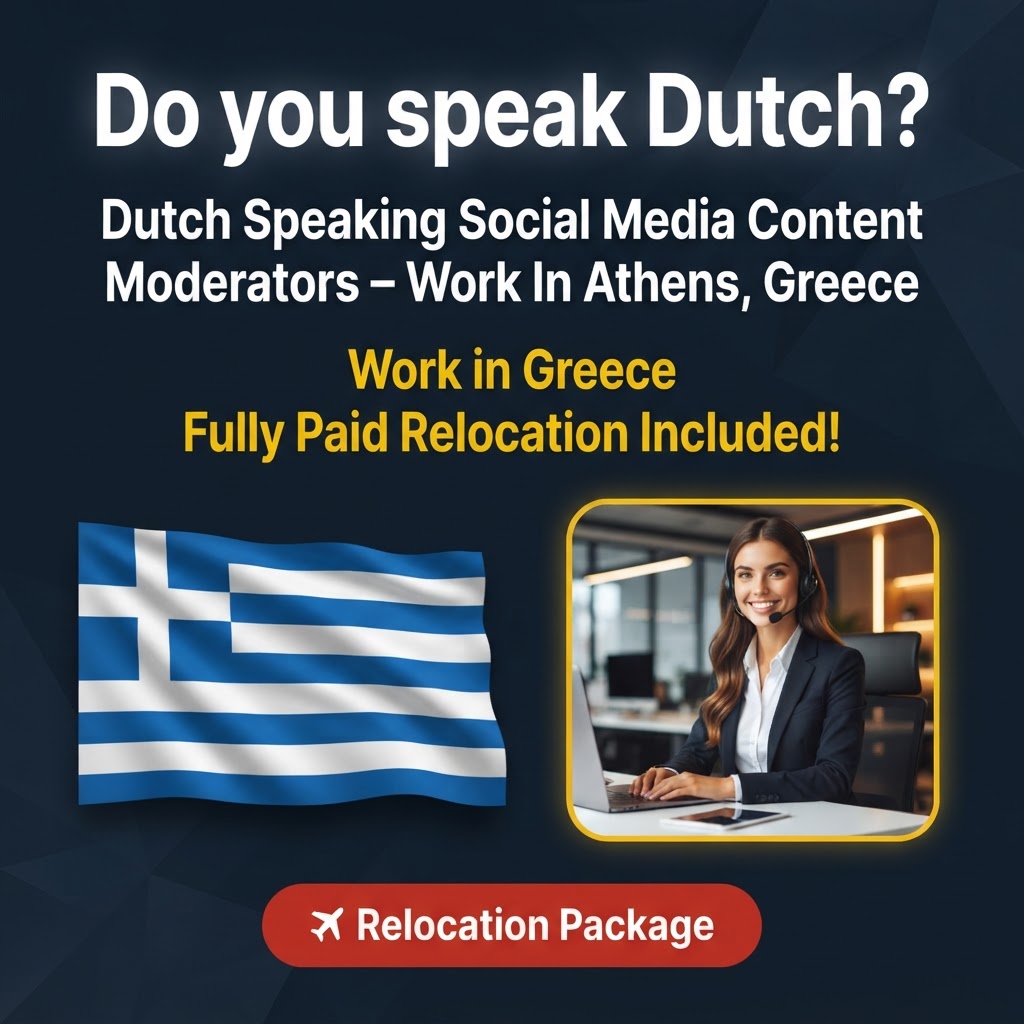 Dutch Speaking Social Media Content Moderators – Work In Athens, Greece job in Greece - Mercier Consultancy