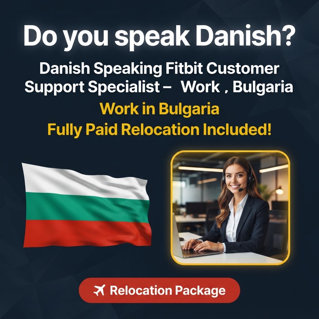 Danish Speaking Fitbit Customer Support Specialist – Work In Sofia, Bulgaria job in Bulgaria - Mercier Consultancy