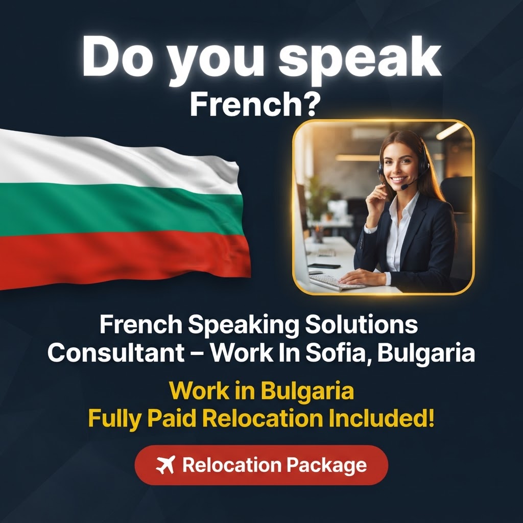 French Speaking Solutions Consultant – Work In Sofia, Bulgaria job in Bulgaria - Mercier Consultancy