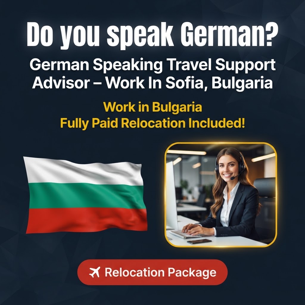 German Speaking Travel Support Advisor – Work In Sofia, Bulgaria job in Bulgaria - Mercier Consultancy
