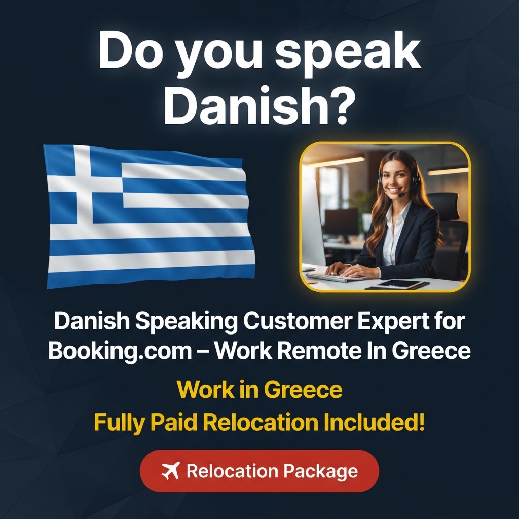 Danish Speaking Customer Expert for Booking.com – Work Remote In Greece job in Greece - Mercier Consultancy