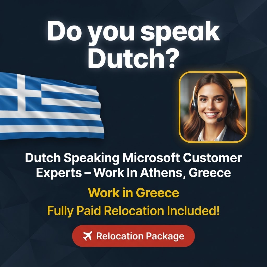 Dutch Speaking Microsoft Customer Experts – Work In Athens, Greece job in Greece - Mercier Consultancy