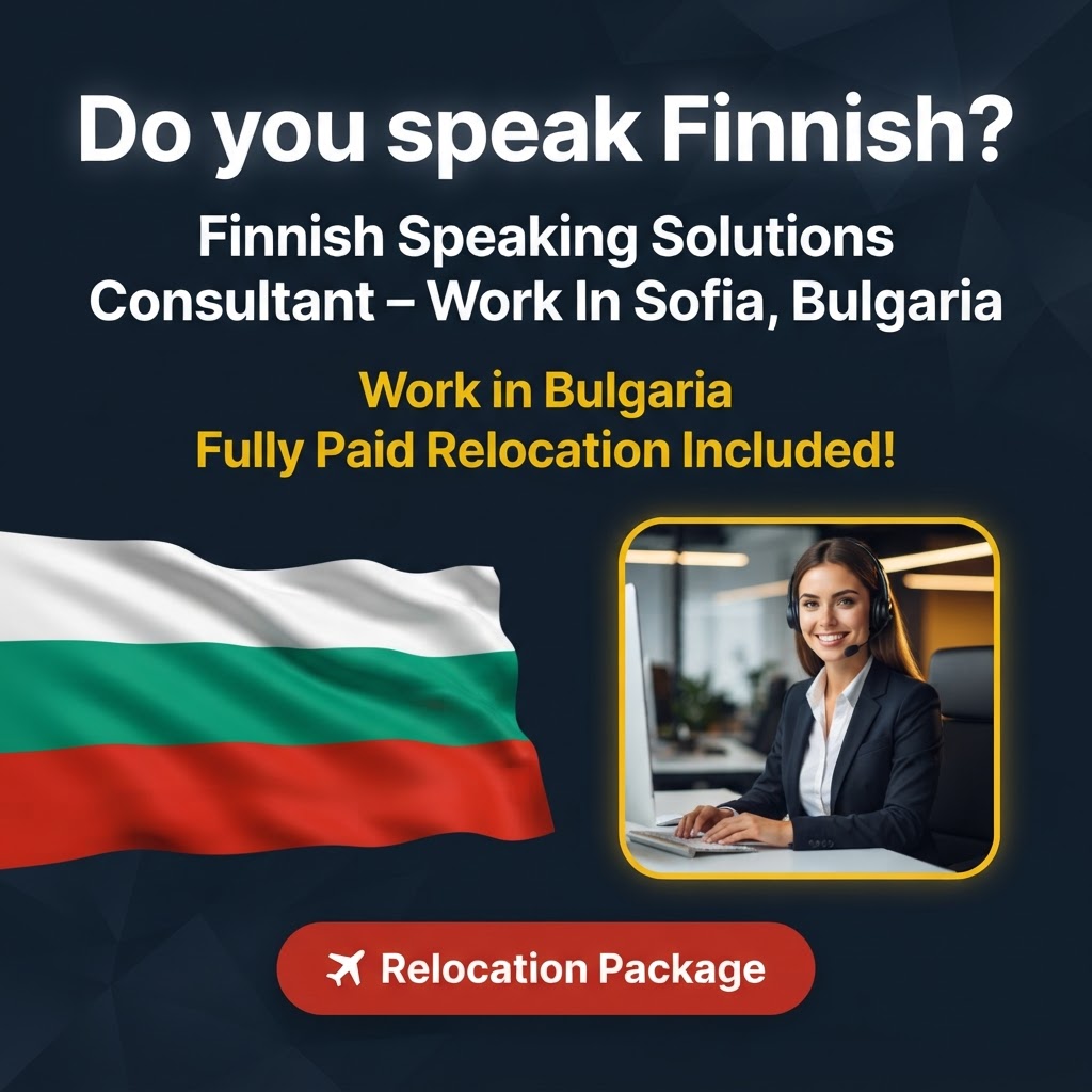 Finnish Speaking Solutions Consultant – Work In Sofia, Bulgaria job in Bulgaria - Mercier Consultancy
