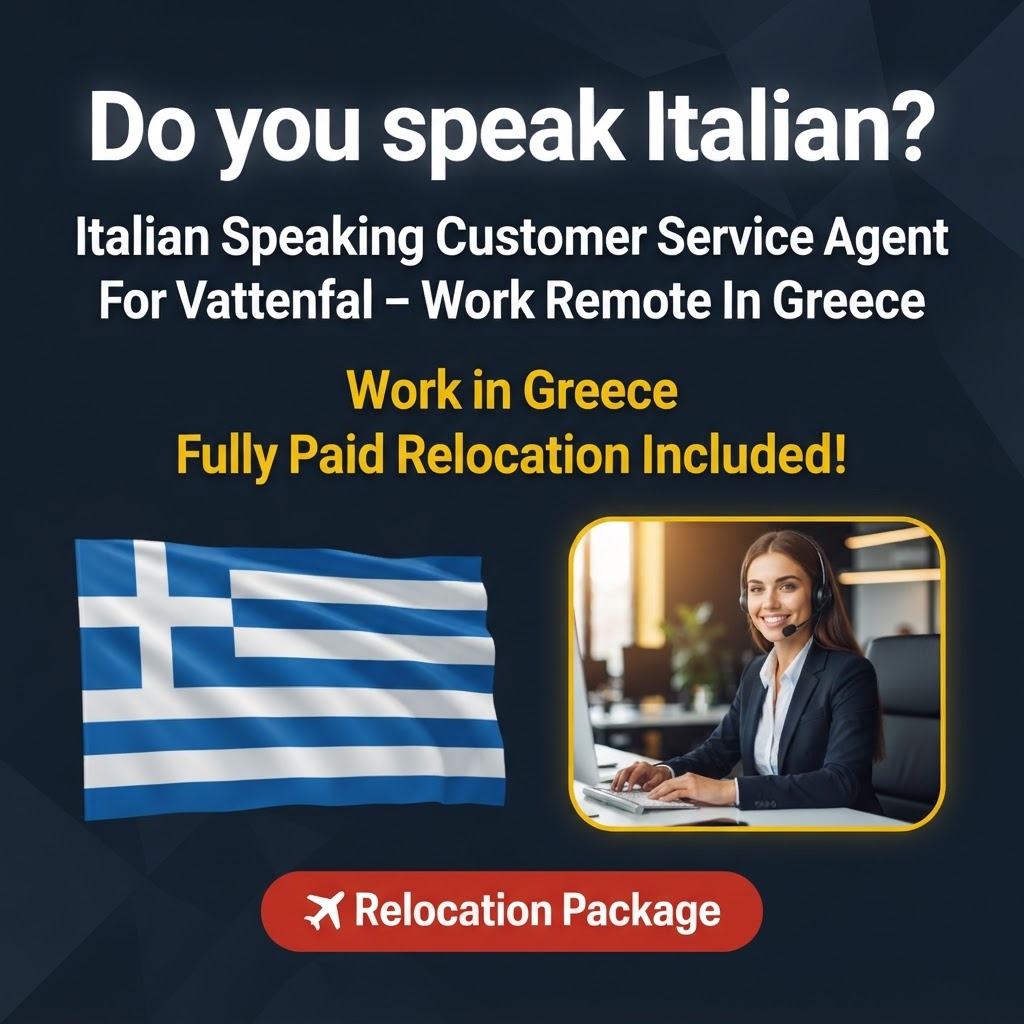 Italian Speaking Customer Service Agent For Vattenfal – Work Remote In Greece job in Greece - Mercier Consultancy