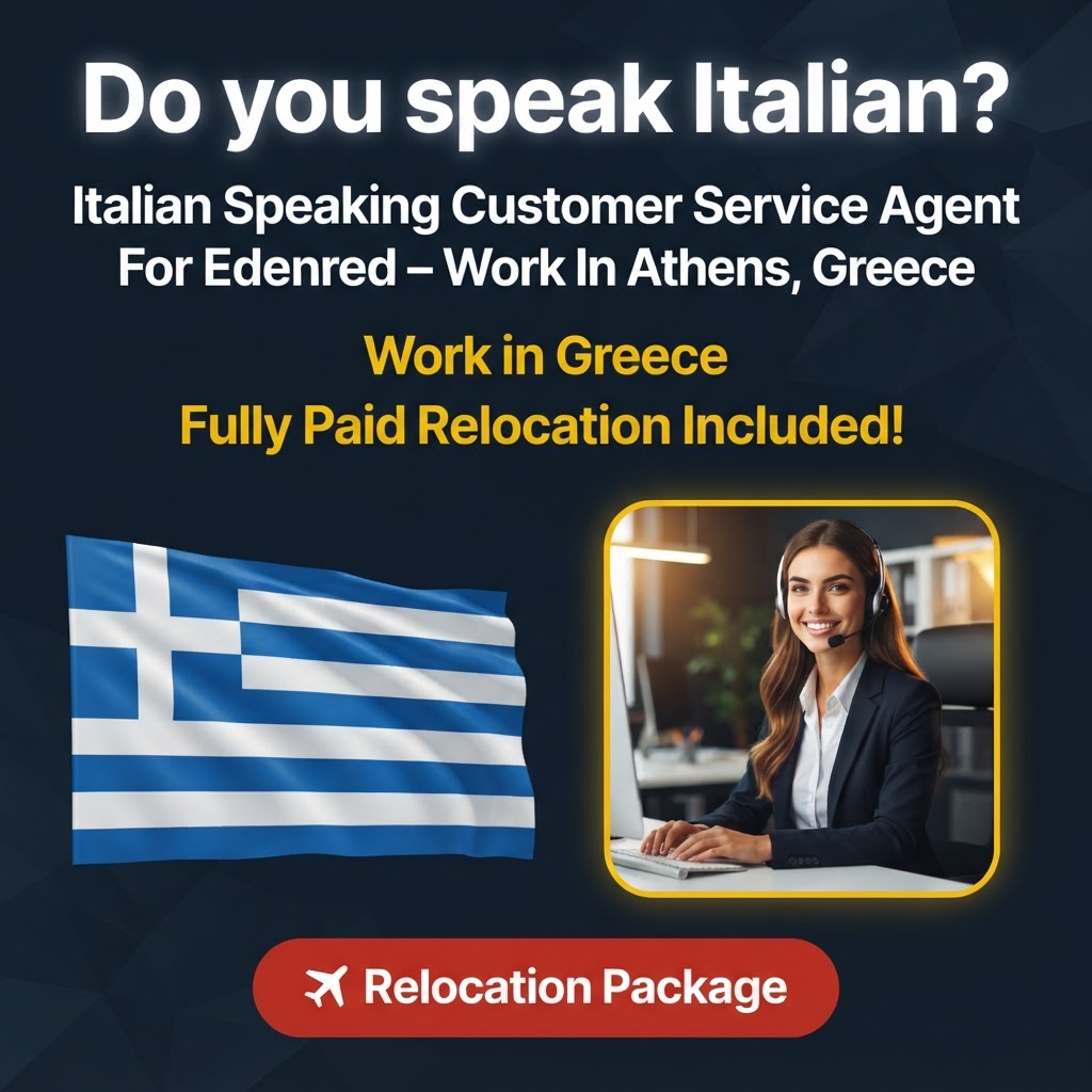 Italian Speaking Customer Service Agent For Edenred – Work In Athens, Greece job in Greece - Mercier Consultancy