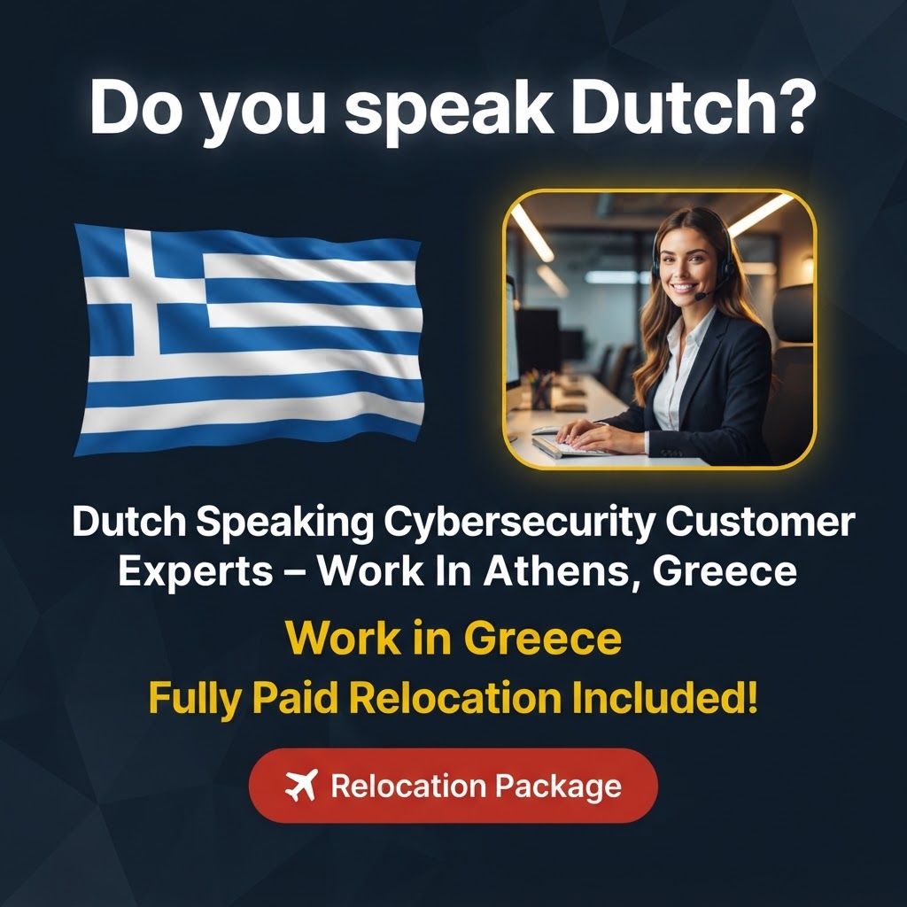 Dutch Speaking Cybersecurity Customer Experts – Work In Athens, Greece job in Greece - Mercier Consultancy