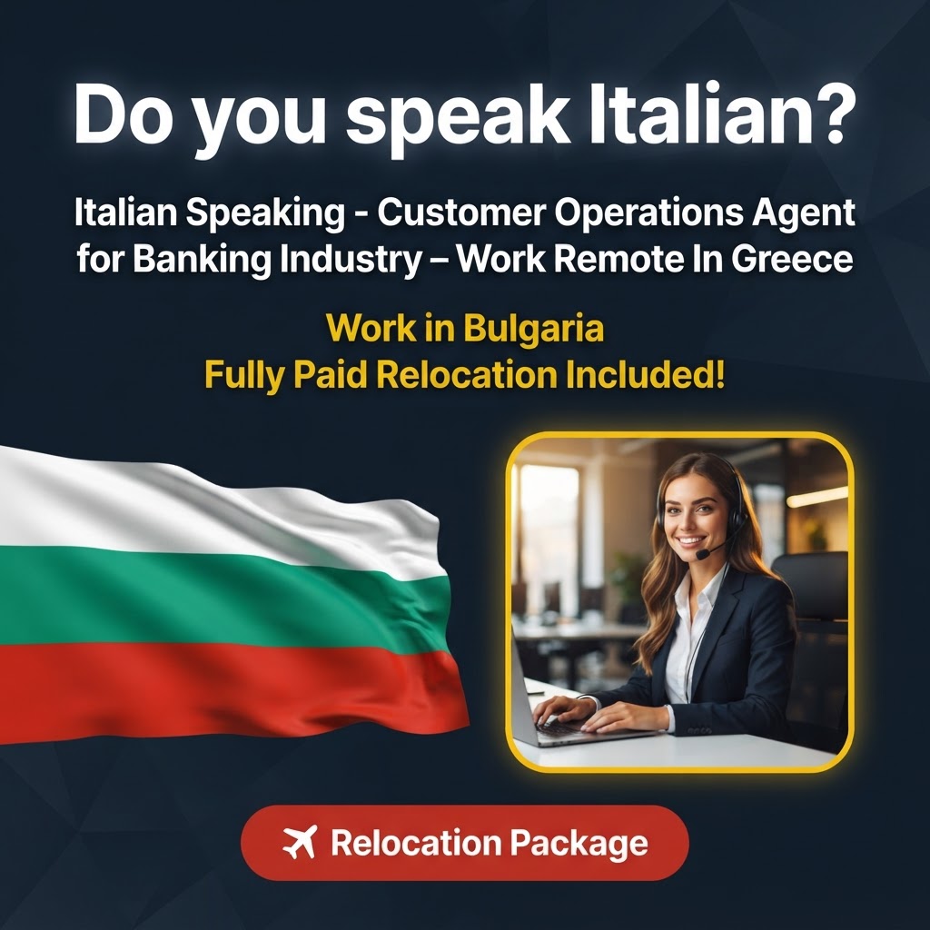 Italian Speaking - Customer Operations Agent for Banking Industry – Work Remote In Greece job in Bulgaria - Mercier Consultancy