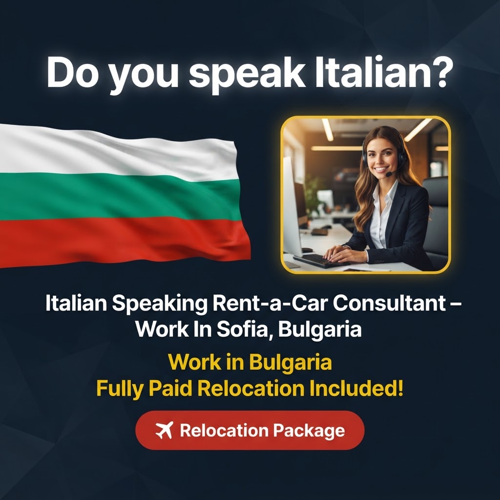 Italian Speaking Rent-a-Car Consultant – Work In Sofia, Bulgaria job in Bulgaria - Mercier Consultancy