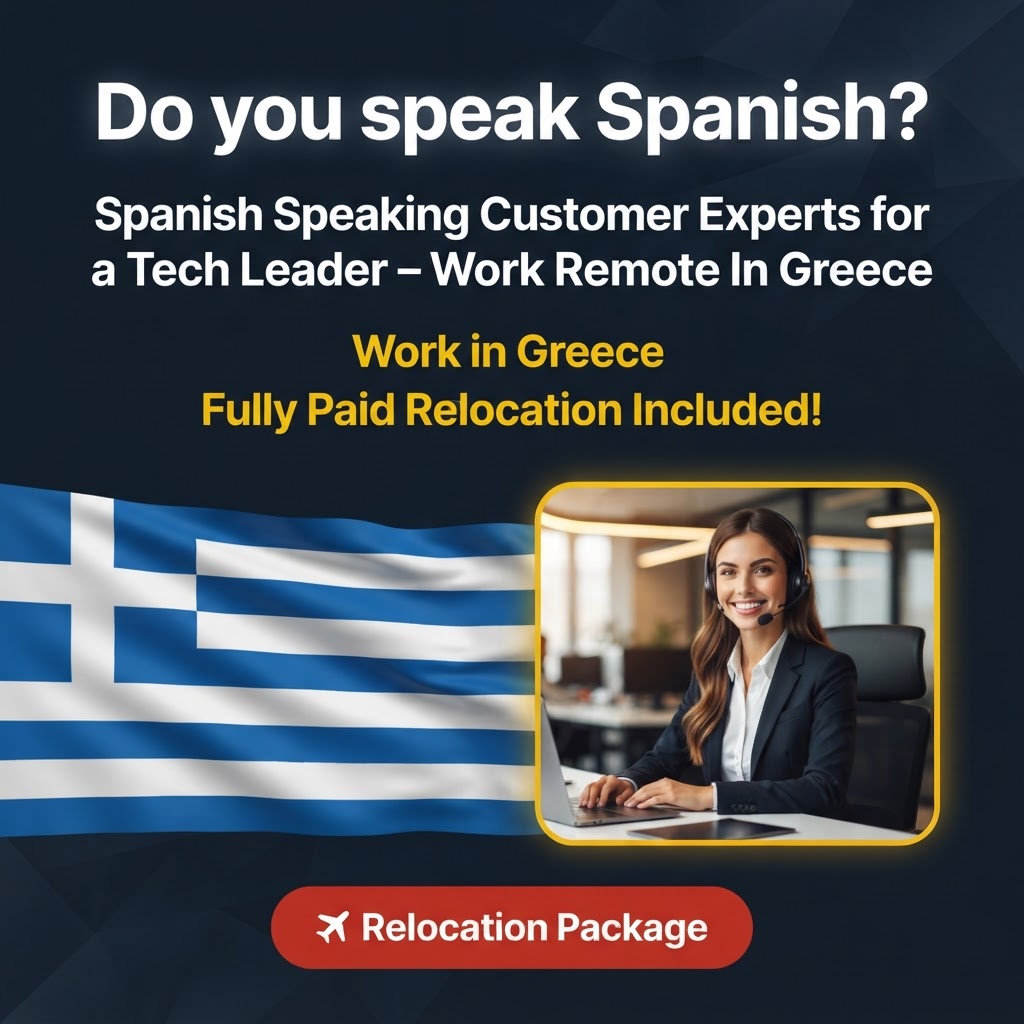 Spanish Speaking Customer Experts for a Tech Leader – Work Remote In Greece job in Greece - Mercier Consultancy