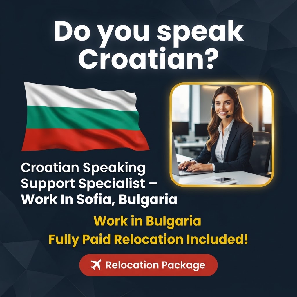 Croatian Speaking Support Specialist job in Bulgaria - Mercier Consultancy