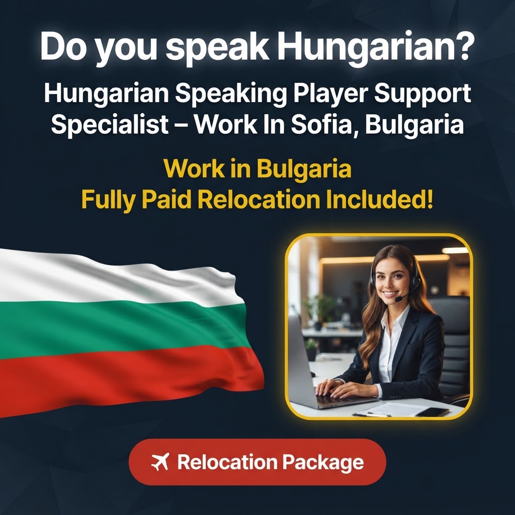 Hungarian Speaking Player Support Specialist – Work In Sofia, Bulgaria job in Bulgaria - Mercier Consultancy