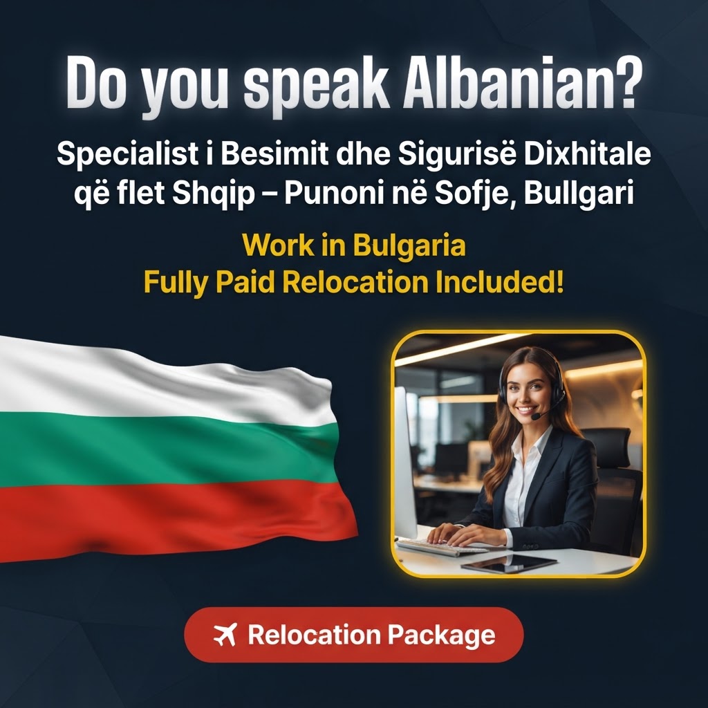 Specialist i Besimit dhe Sigurisë Dixhitale që flet Shqip – Punoni në Sofje, Bullgari job in Bulgaria - Mercier Consultancy