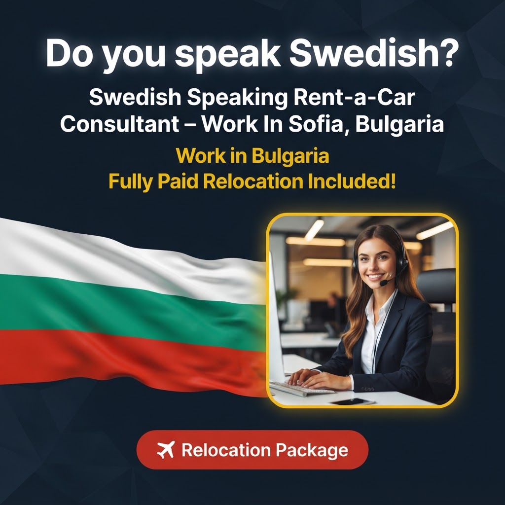 Swedish Speaking Rent-a-Car Consultant – Work In Sofia, Bulgaria job in Bulgaria - Mercier Consultancy