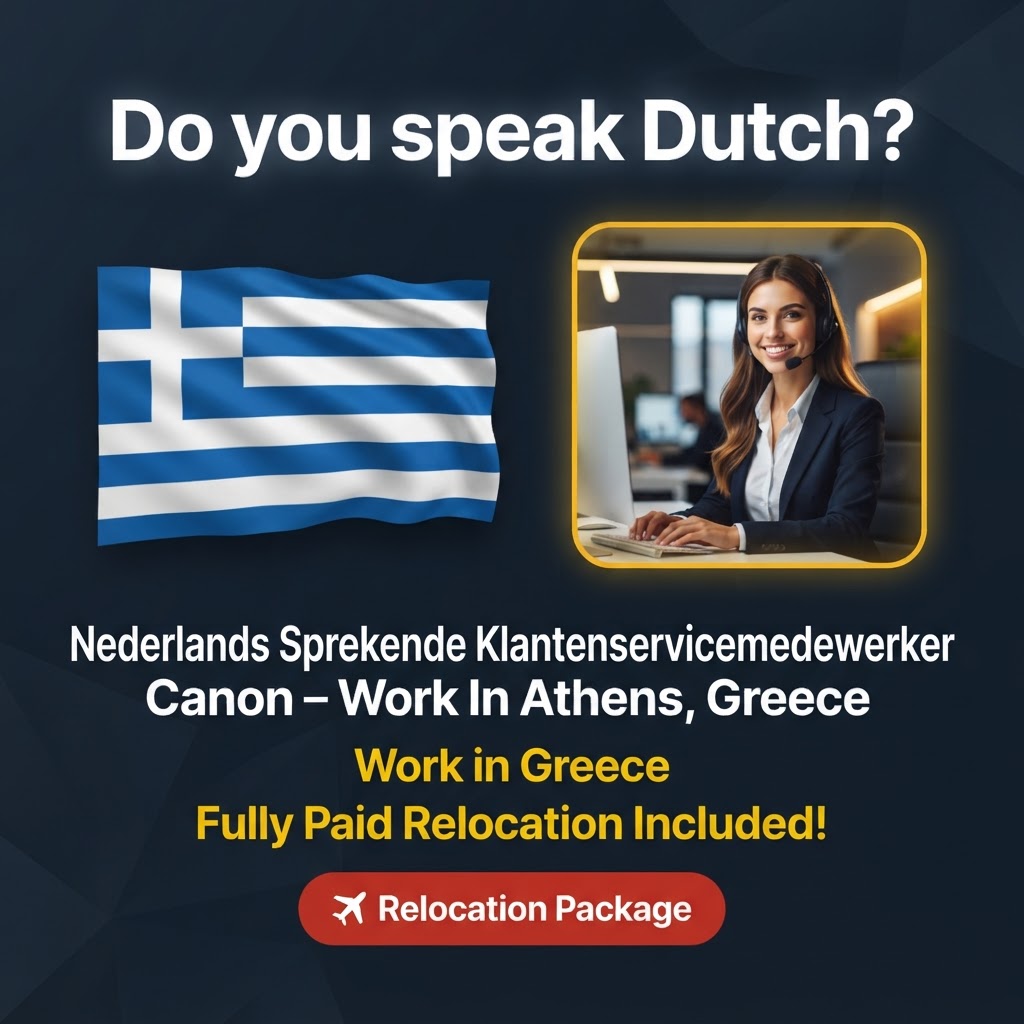 Nederlands Sprekende Klantenservicemedewerker Canon – Work In Athens, Greece job in Greece - Mercier Consultancy