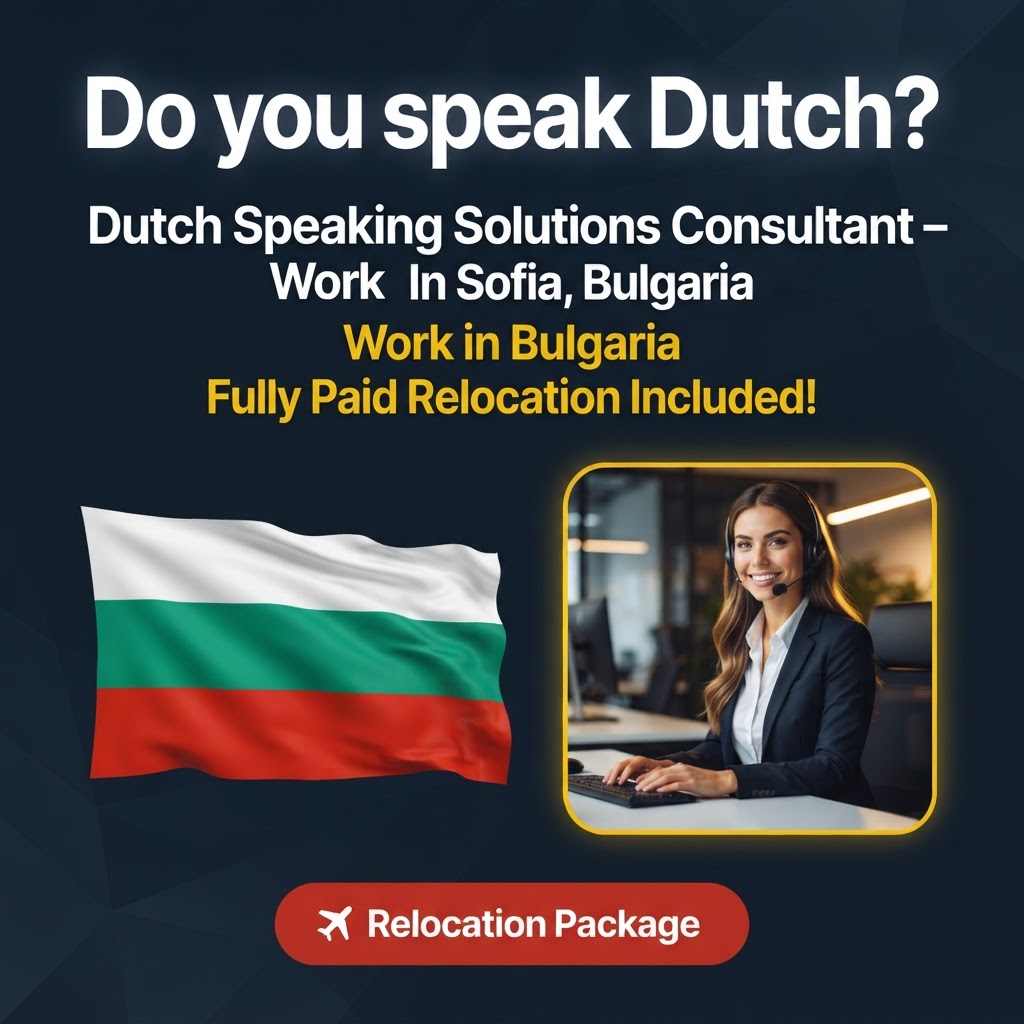 Dutch Speaking Solutions Consultant – Work In Sofia, Bulgaria job in Bulgaria - Mercier Consultancy