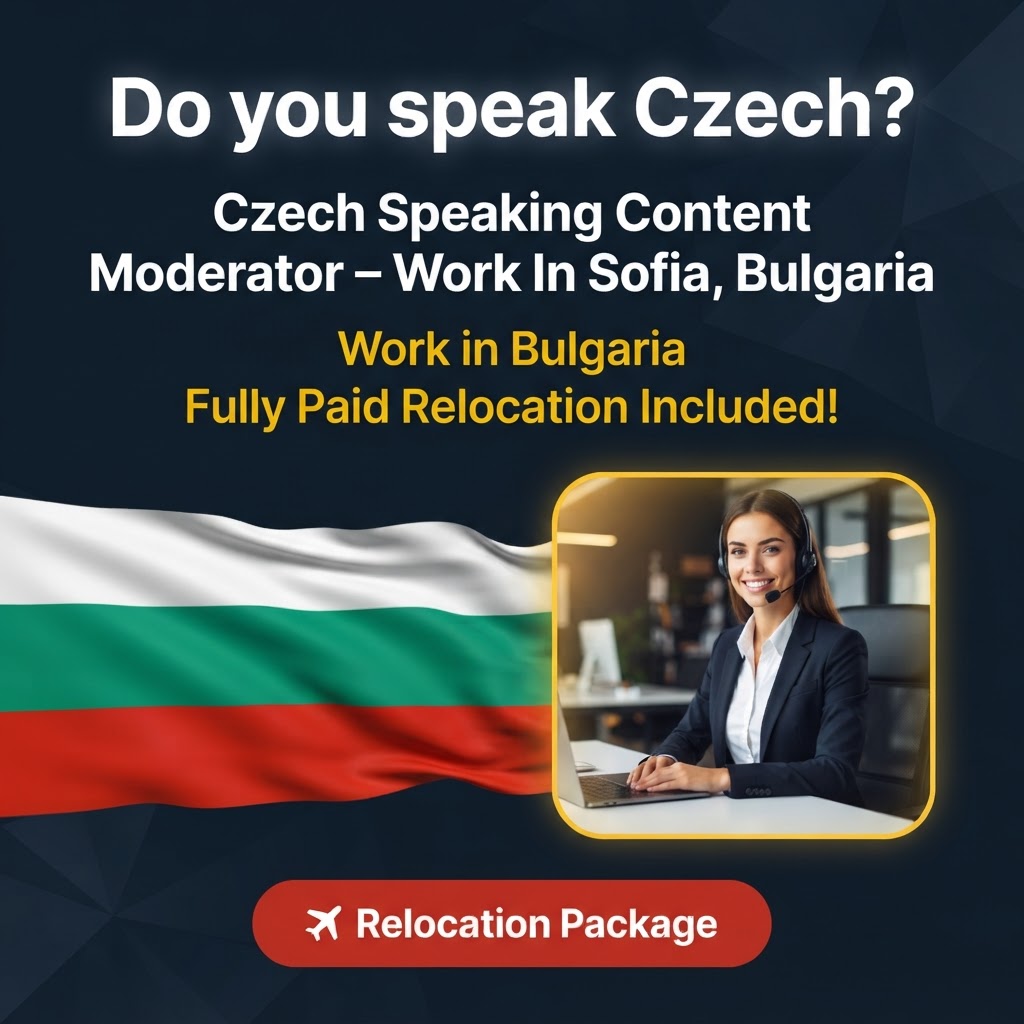 Czech Speaking Content Moderator – Work In Sofia, Bulgaria job in Bulgaria - Mercier Consultancy