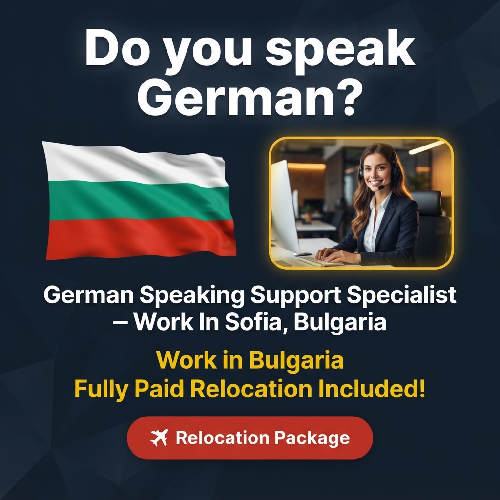 German Speaking Support Specialist – Work In Sofia, Bulgaria job in Bulgaria - Mercier Consultancy