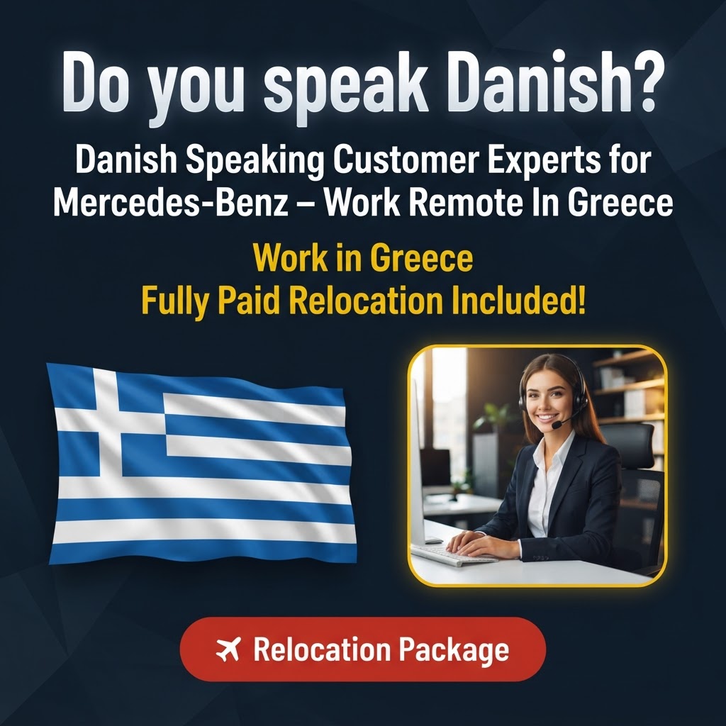 Danish Speaking Customer Experts for Mercedes-Benz – Work Remote In Greece job in Greece - Mercier Consultancy